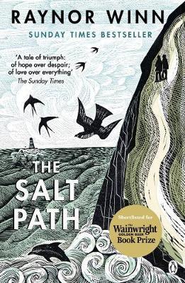 THE SALT PATH - THE UPLIFTING TRUE STORY. A SUNDAY TIMES BESTSELLER. SHORTLISTED FOR