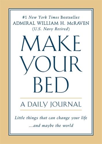 MAKE YOUR BED - A DAILY JOURNAL