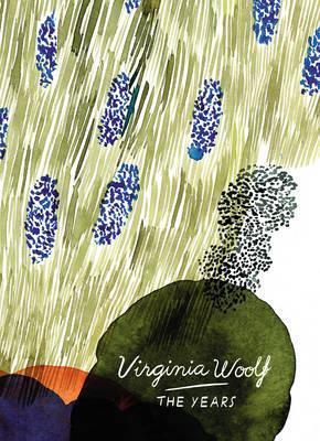 THE YEARS (VINTAGE CLASSICS WOOLF SERIES)