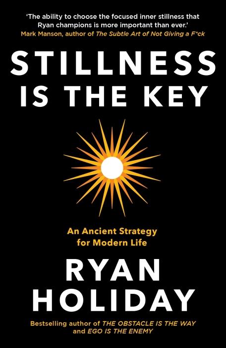 STILLNESS IS THE KEY