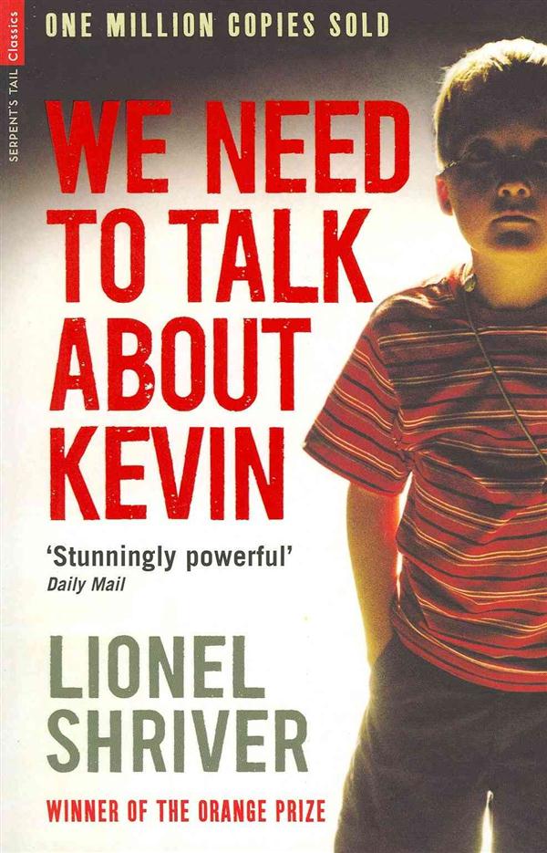 We Need to Talk About Kevin (édition en anglais)