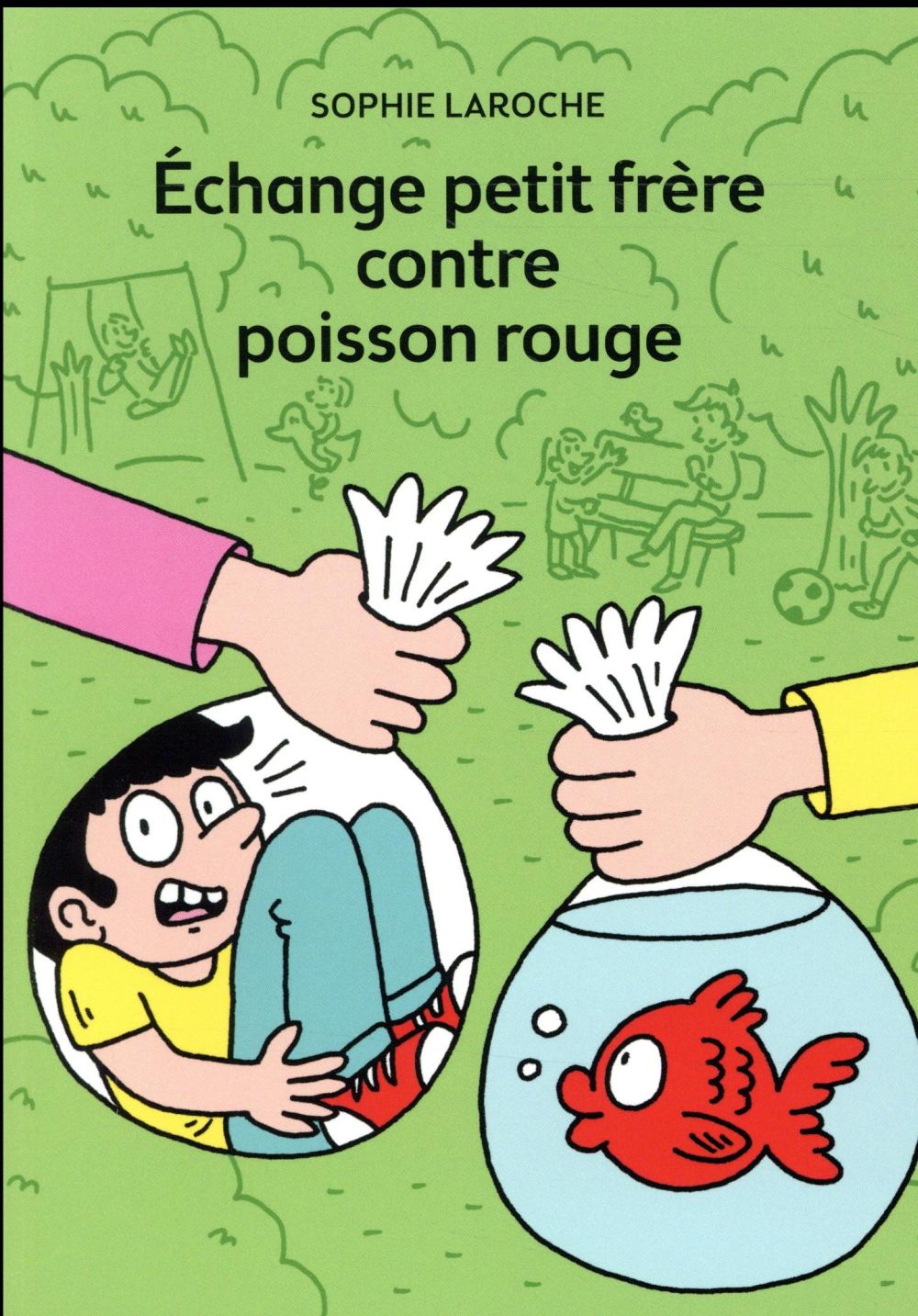 échange petit frère contre poisson rouge