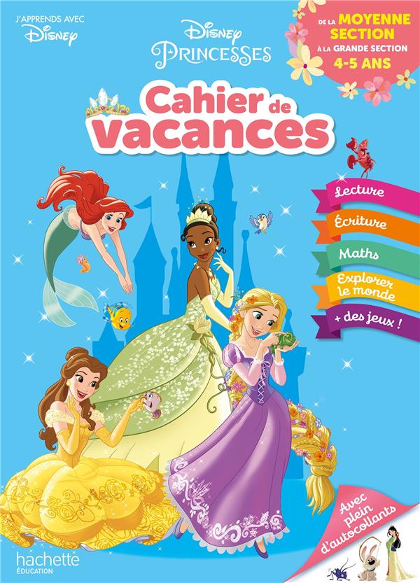 Disney princesses ; cahier de vacances ; de la MS à la GS (édition 2021)