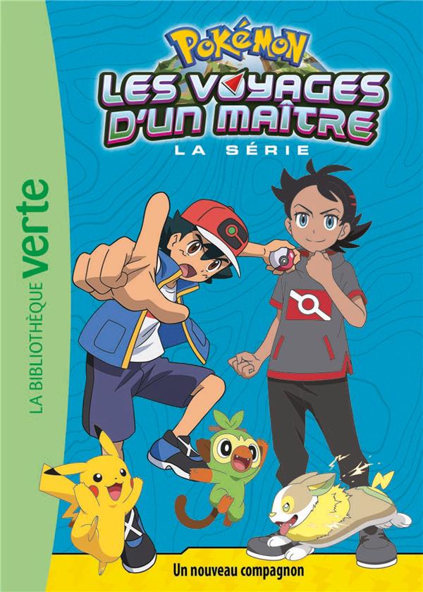Pokémon - les voyages t.19 : les voyages d'un maître : un nouveau compagnon