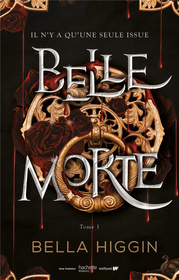 Belle Morte t.1