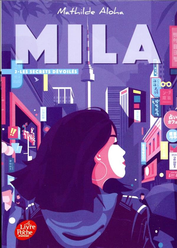 Mila t.2 : les secrets dévoilés