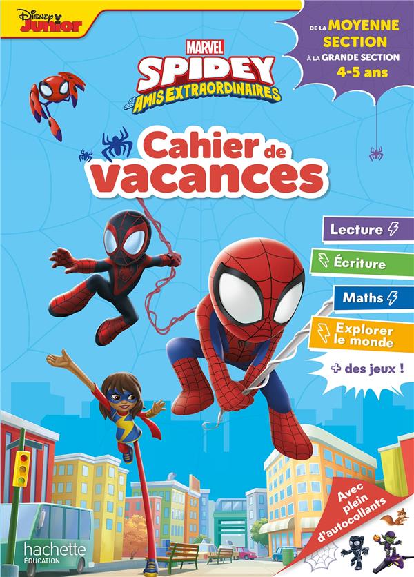 Spidey et ses amis extraordinaires ; cahier de vacances ; de la MS à la GS