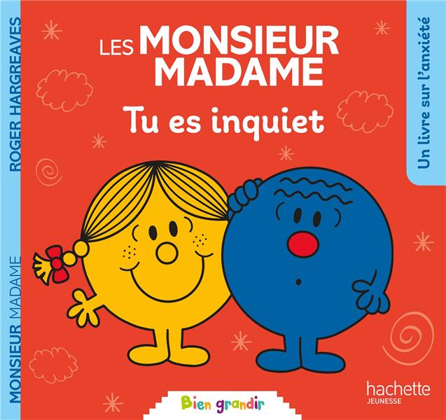 Tu es inquiet