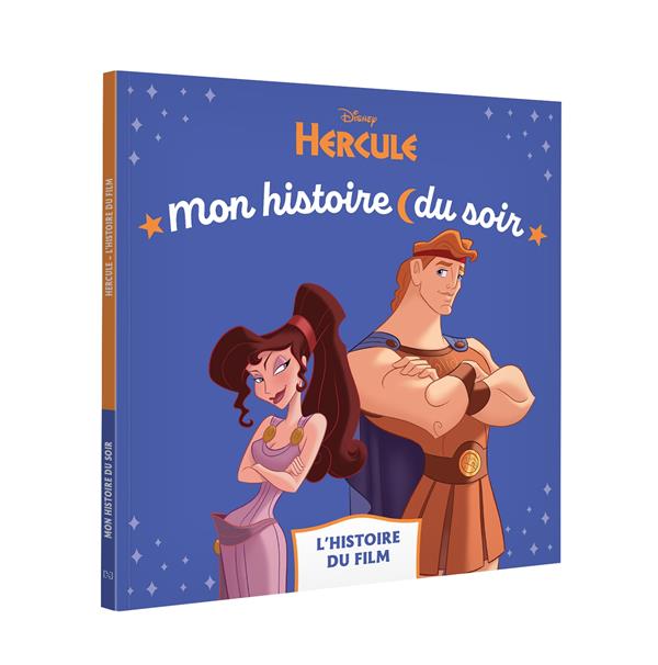 Mon histoire du soir : Hercule : l'histoire du film