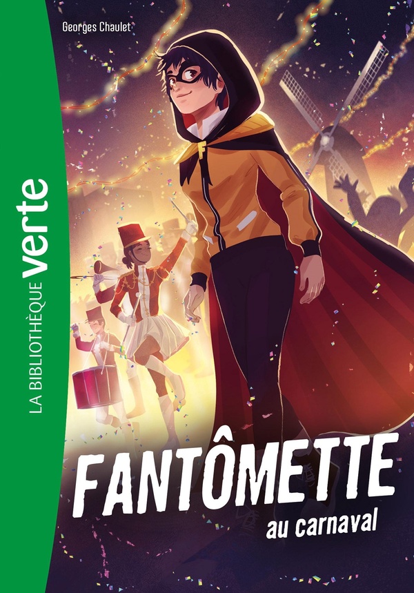 Fantômette Tome 4 : Fantômette au carnaval