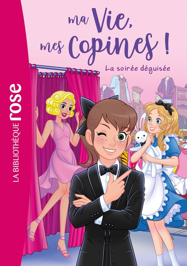 Ma vie, mes copines ! Tome 37 : La soirée déguisée
