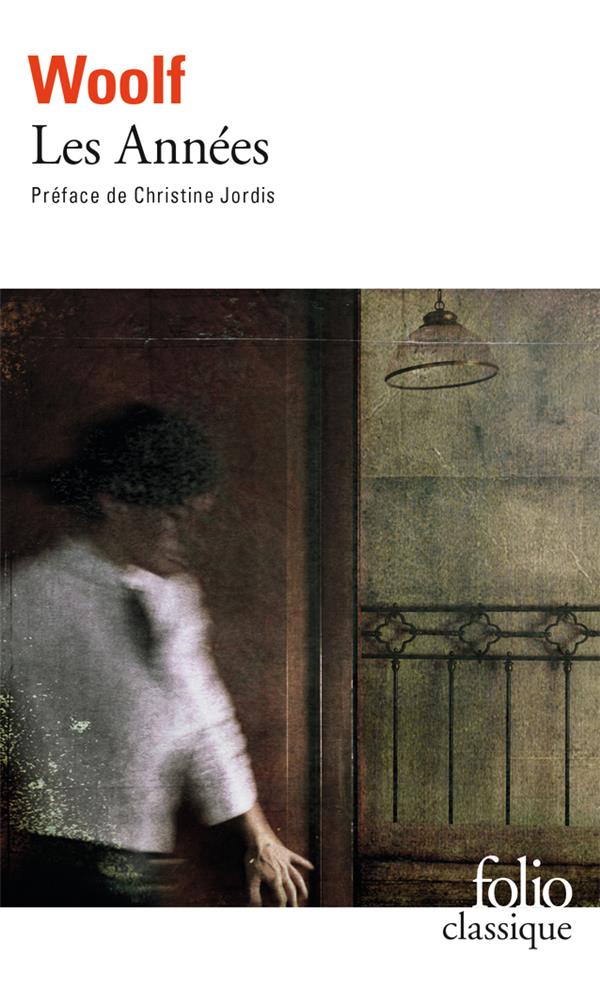 Les années (préface Christine Jordis)