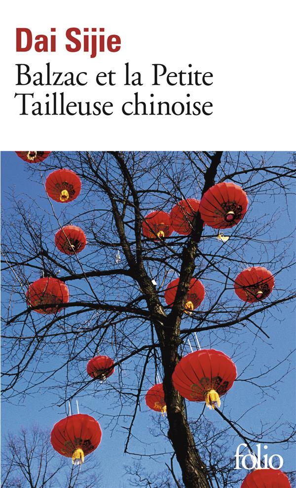 Balzac et la petite tailleuse chinoise (PRIX RELAY DU ROMAN D'EVASION 2000)