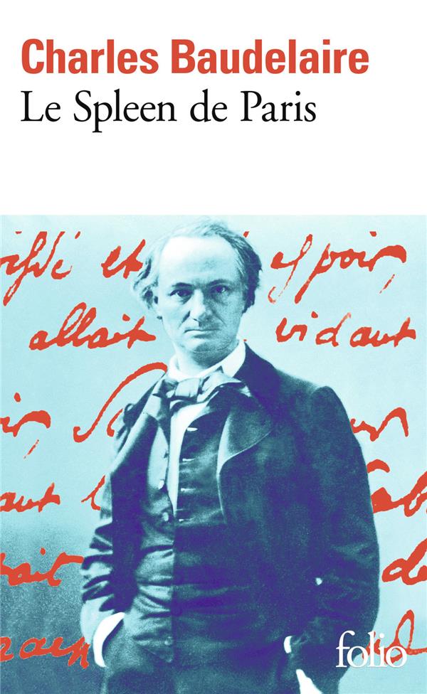 Le spleen de Paris ; petits poèmes en prose