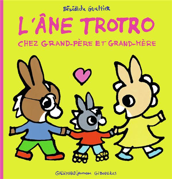 L'âne Trotro chez grand-père et grand-mère