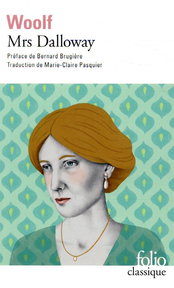 Mrs Dalloway (préface de Bernard Brugière)