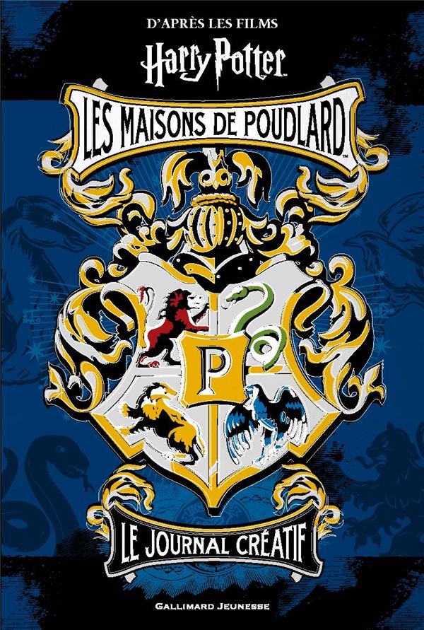 Harry Potter - journal créatif 1 : les maisons de Poudlard
