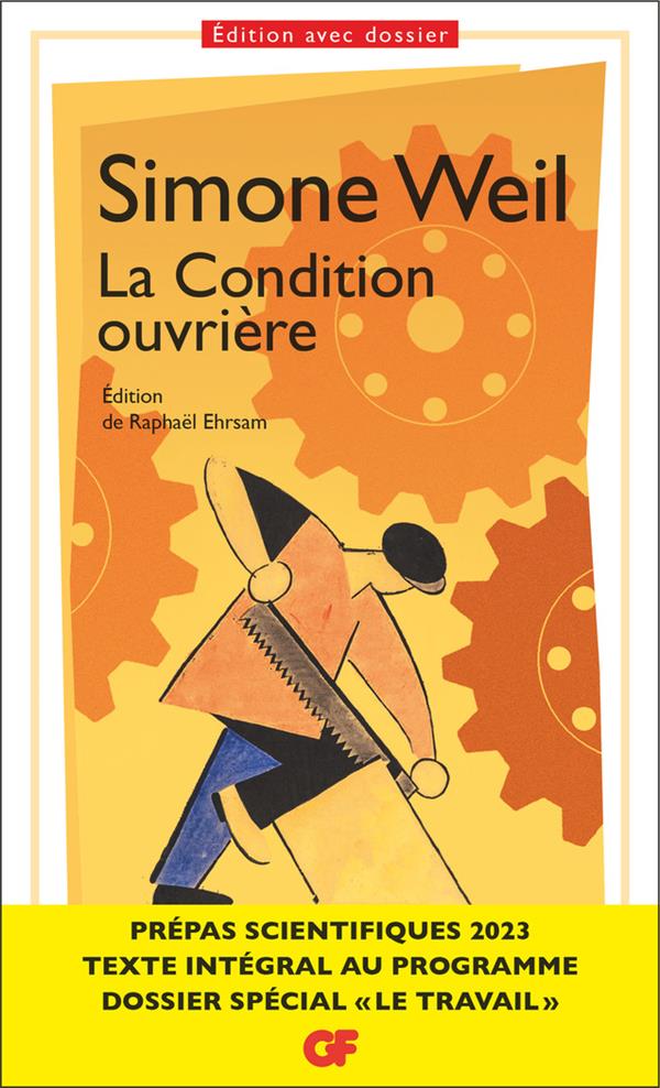 La condition ouvrière : prépas scientifiques : concours 2022/2023