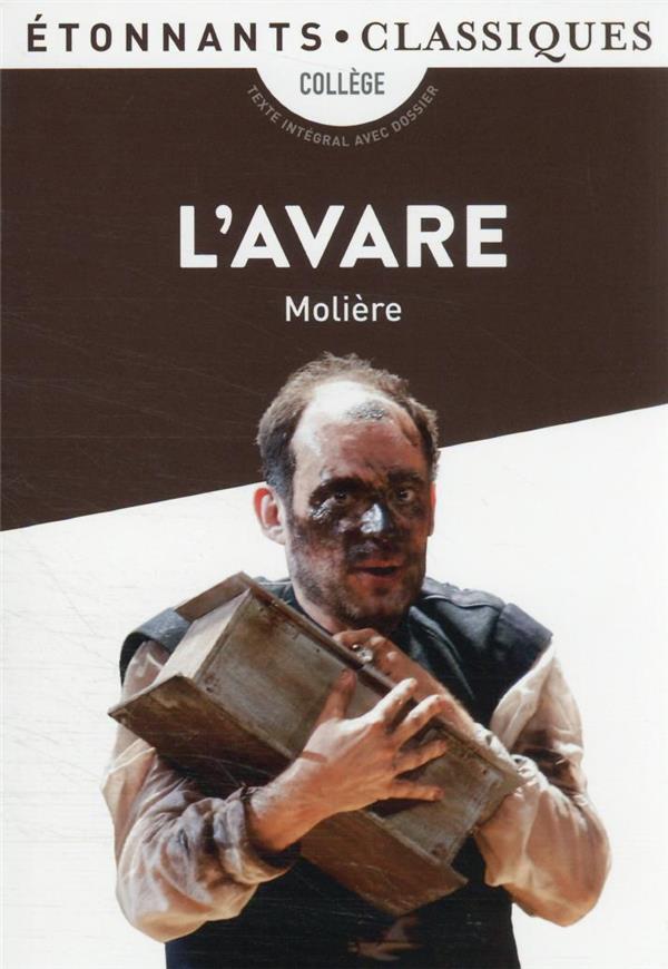 L'avare (texte intégral avec dossier)
