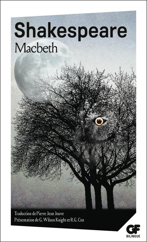 Macbeth (Édition bilingue français/anglais ; Présentation de G. Wilson Knight et R.G. Cox)