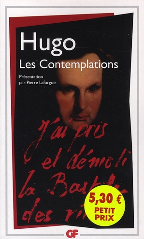 Les contemplations (présentation, notes, chronologie et bibliographie par Pierre Laforgue)