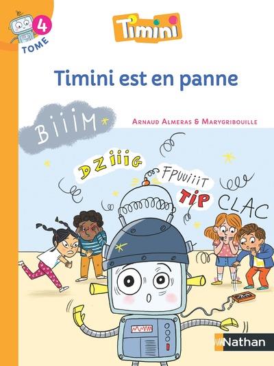 Timini t.4 ; Timini est en panne ; CP (édition 2020)
