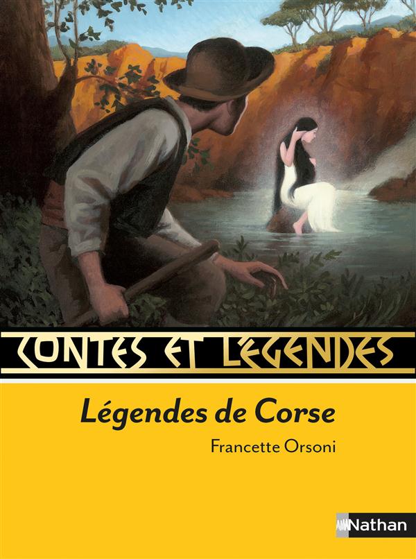 CONTES ET LEGENDES t.67 ; légendes de Corse