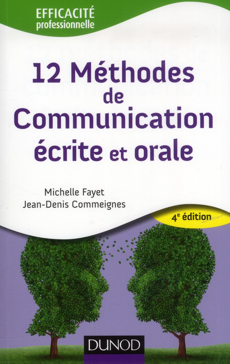 12 méthode de communication écrite et orale (4e édition)