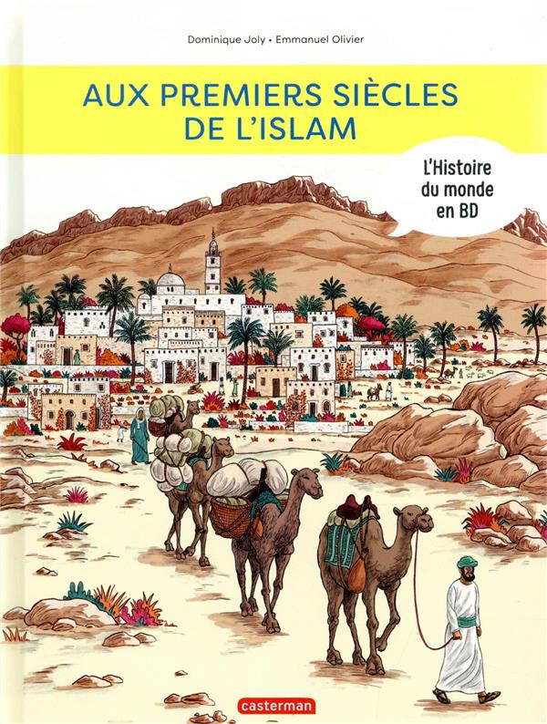 Aux premiers siècles de l'Islam