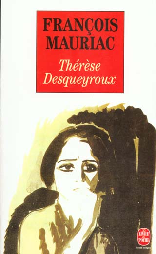 Thérèse Desqueyroux (préface Jean Touzot)