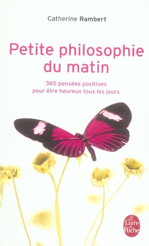 Petite philosophie du matin