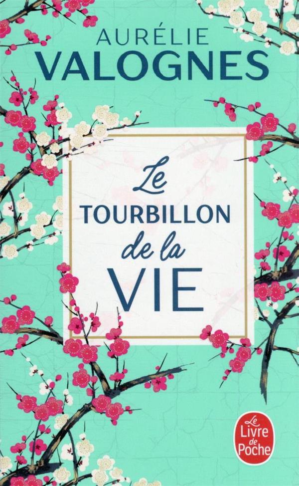 Le tourbillon de la vie