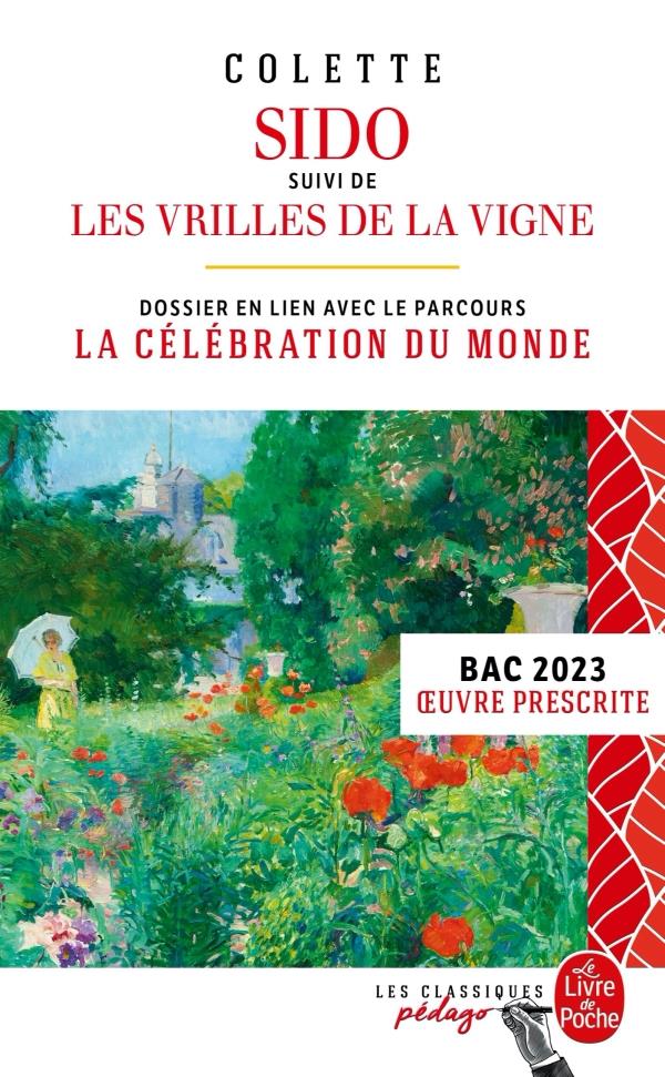 Sido ; les vrilles de la vigne (édition pédagogique)