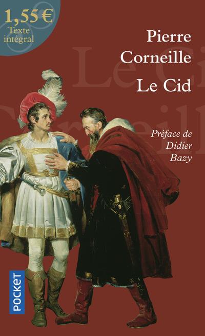 Le Cid (préface Didier Bazy)