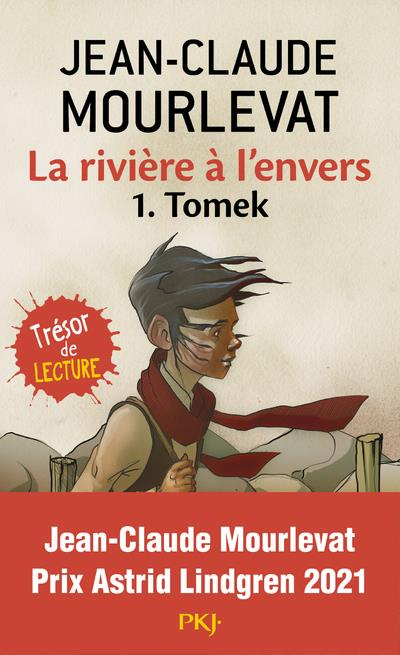 La rivière à l'envers t.1 ; Tomek