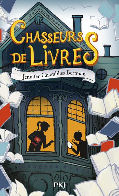 Chasseurs de livres t.1