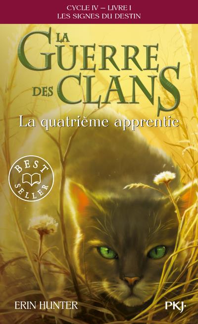 La guerre des clans - cycle 4 ; les signes du destin t.1 ; la quatrième apprentie
