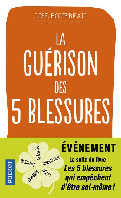 La guérison des 5 blessures