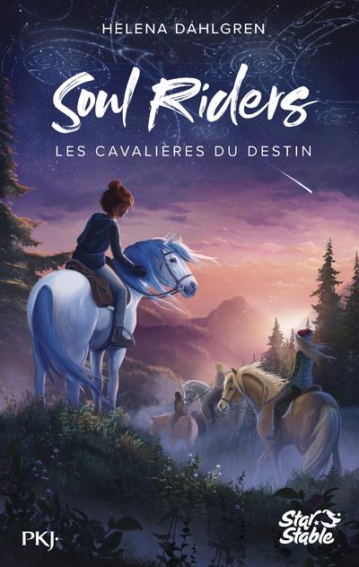 The soul riders t.1 : les cavalières du destin
