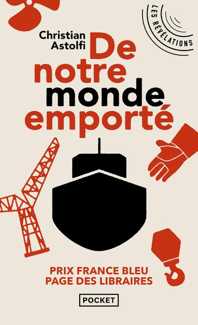 De notre monde emporté (Prix du Livre France Bleu - PAGE des libraires 2022)