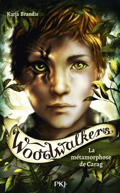 Woodwalkers t.1 : la métamorphose de Carag
