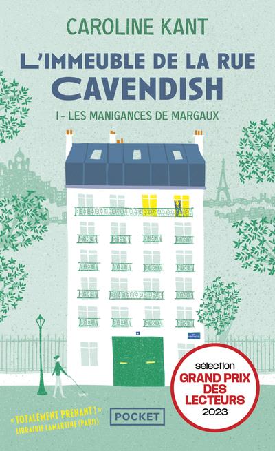 L'immeuble de la rue Cavendish t.1 : les manigances de Margaux