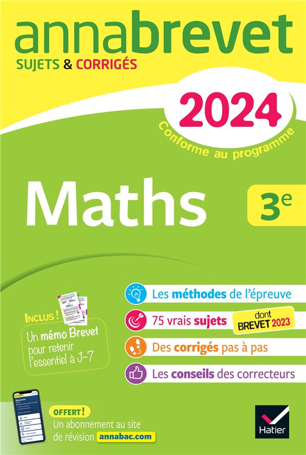 Annabrevet : maths ; 3e ; sujets et corrigés