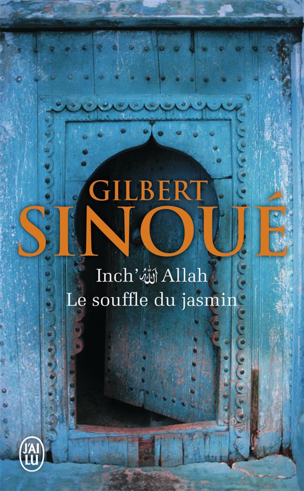 Inch'Allah t.1 ; le souffle du jasmin