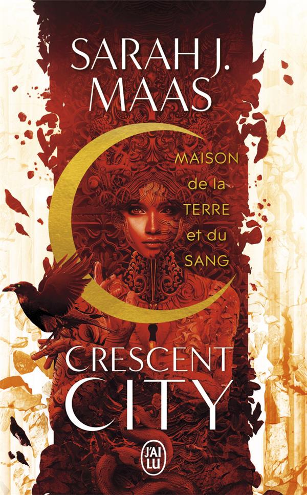 Crescent city Tome 1 : Maison de la terre et du sang