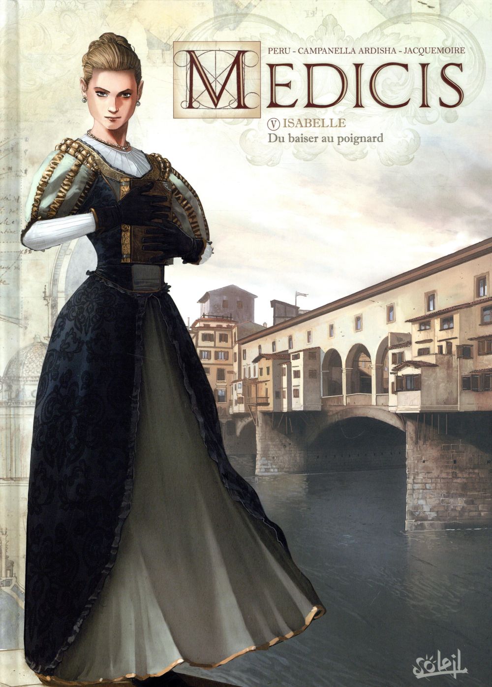 Médicis t.5 ; Isabelle, du baiser au poignard