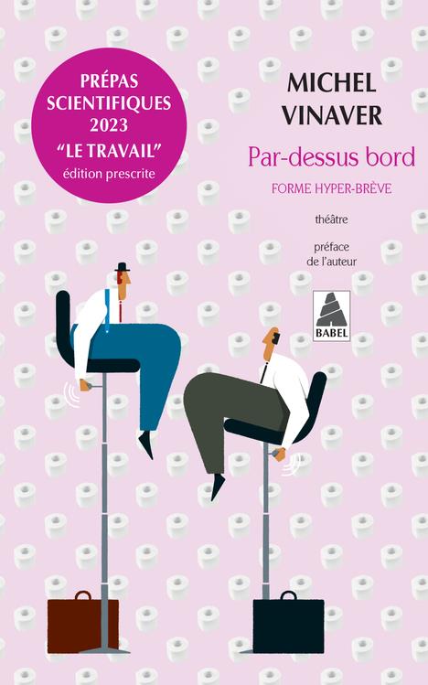 Par-dessus bord : forme hyper-brève ; prépas scientifiques 2023 (préface de l'auteur ; postface Simon Chemana)