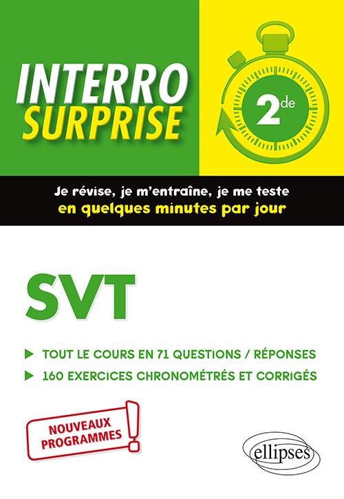 Interro surprise : svt ; 2de ; nouveaux programmes (édition 2020)