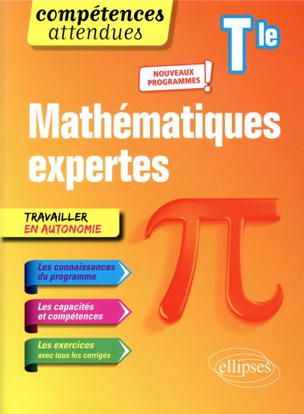 Compétences attendues : mathématiques expertes ; terminale - nouveaux programmes