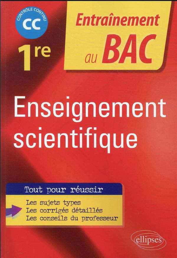 Enseignement scientifique ; 1re ; EC évaluations communes